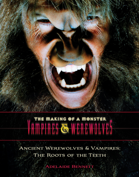Cover image for book Ancient Werewolves and Vampires
