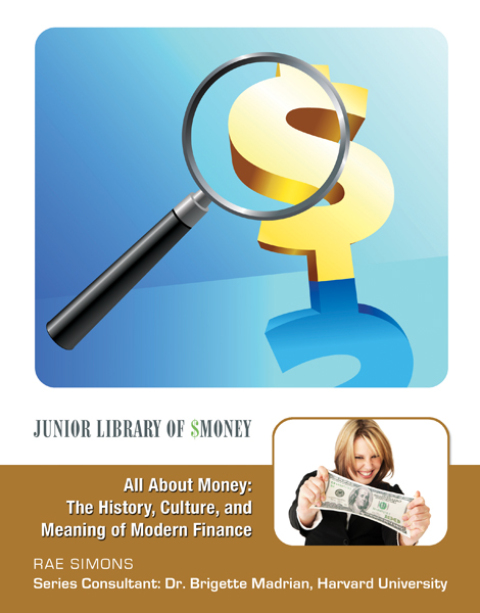 Cover image for book All About Money: The History, Culture, and Meaning of Modern Finance