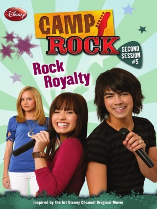 Camp Rock: Second Session: Rock Royalty