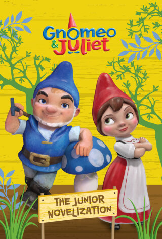 Gnomeo and Juliet Junior Novelization (Disney Gnomeo and Juliet)