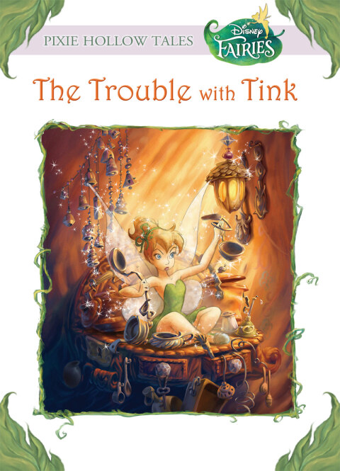 Cover image for book The Trouble with Tink (Disney Fairies)