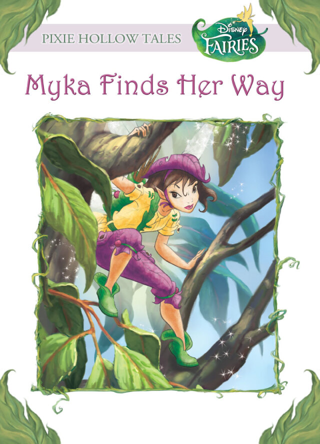 Myka Finds Her Way (Disney Fairies)