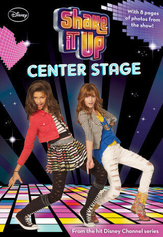 Shake It Up: Center Stage
