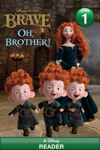 Oh, Brother! (Disney/Pixar Brave)
