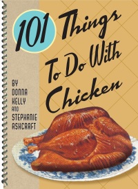 Cover image: 101 Things To Do With Chicken 9781423600282