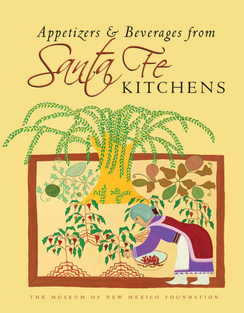 Cover image for book Appetizers & Beverages from Santa Fe Kitchens