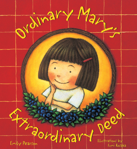 Cover image for book Ordinary Mary's Extraordinary Deed