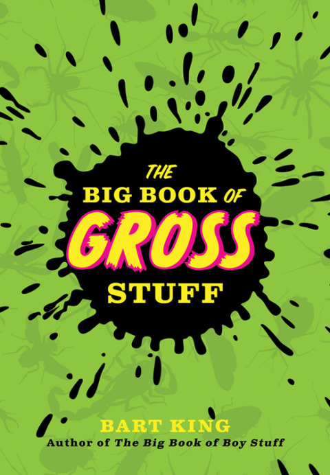 The Big Book of Gross Stuff 