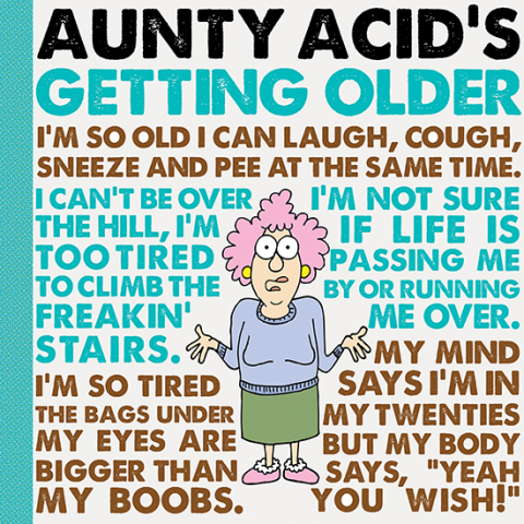 Cover image for book Aunty Acid's Getting Older