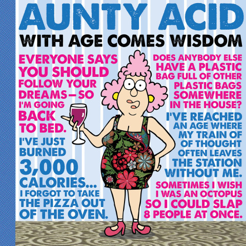 Cover image for book Aunty Acid: With Age Comes Wisdom