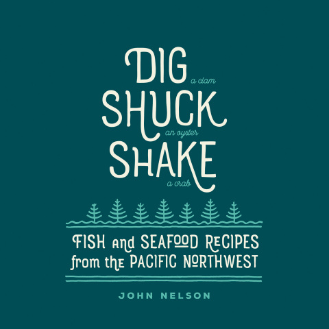 Cover image for book Dig, Shuck, Shake