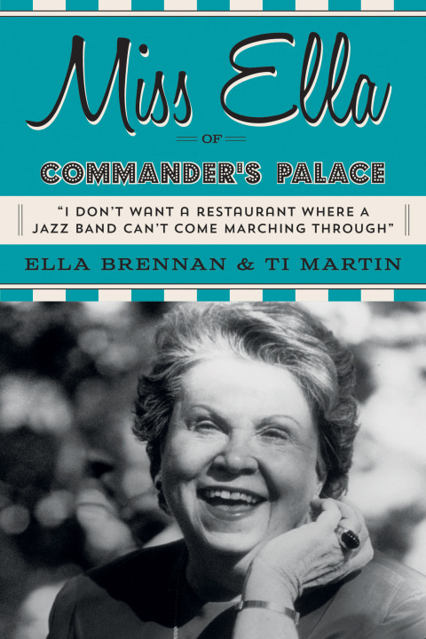 Cover image for book Miss Ella of Commander's Palace