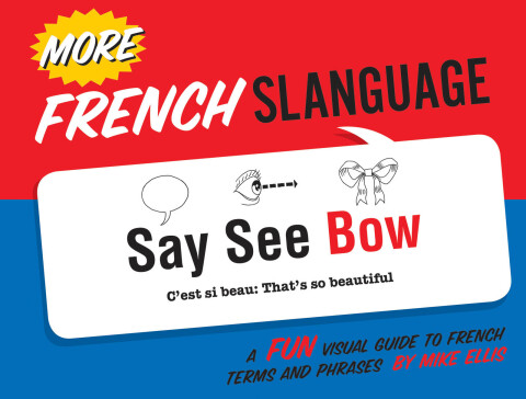 Cover image for book More French Slanguage