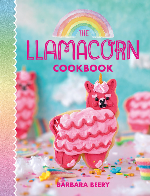 Cover image for book The Llamacorn Cookbook