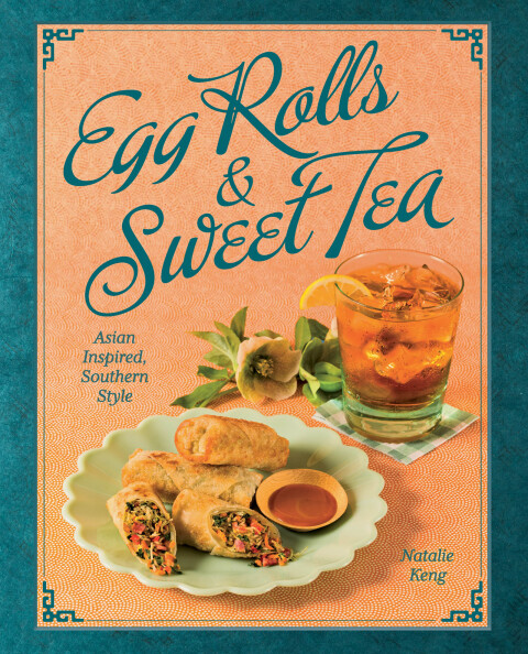 Cover image for book Egg Rolls & Sweet Tea