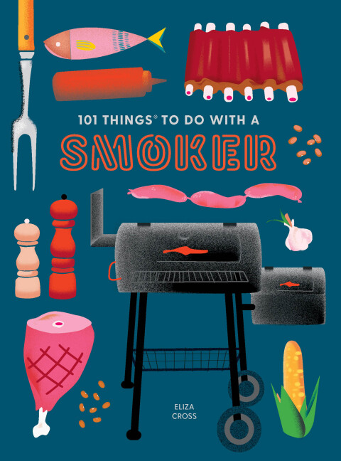 Cover image for book 101 Things to Do With a Smoker