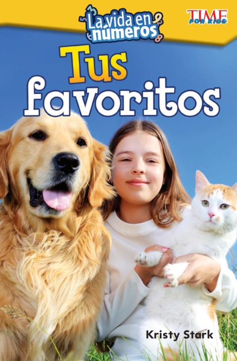 Cover image for book La vida en números: Tus favoritos (Life in Numbers: Our Favorites)