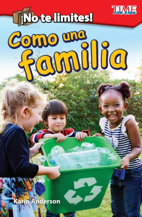 Cover image for book ¡No te limites! Como una familia (Outside the Box: Like a Family)