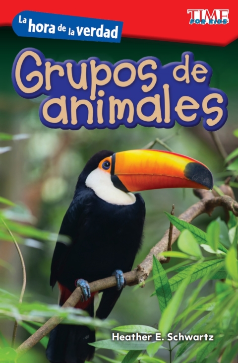 Cover image for book La hora de la verdad: Grupos de animales (Showdown: Animal Groups)