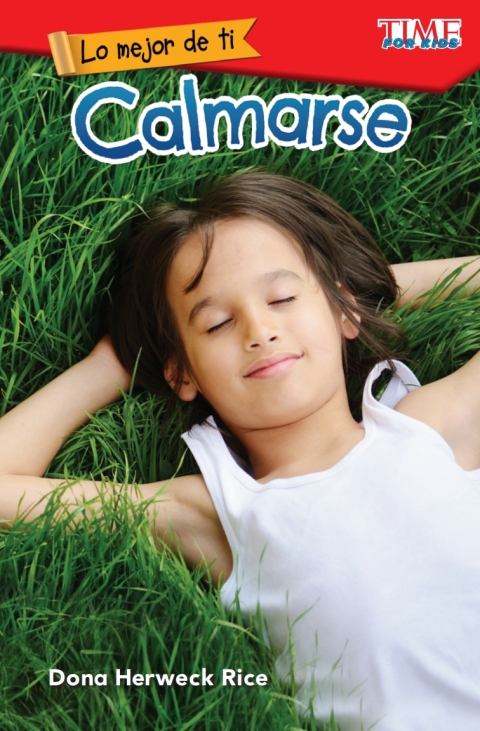 Cover image for book Lo mejor de ti: Calmarse (The Best You: Calm Down)