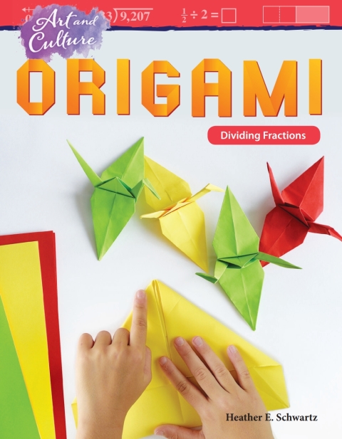Cover image for book Art and Culture: Origami: Dividing Fractions