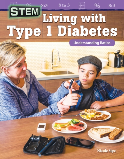 Cover image for book STEM: Living with Type 1 Diabetes: Understanding Ratios