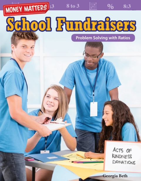 Cover image for book Money Matters: School Fundraisers: Problem Solving with Ratios