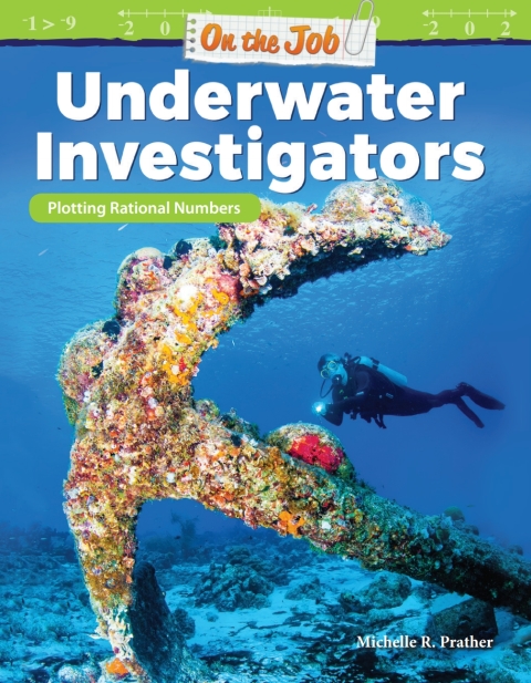 Cover image for book On the Job: Underwater Investigators: Plotting Rational Numbers