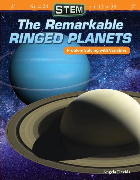 Cover image for book STEM: The Remarkable Ringed Planets: Problem Solving with Variables