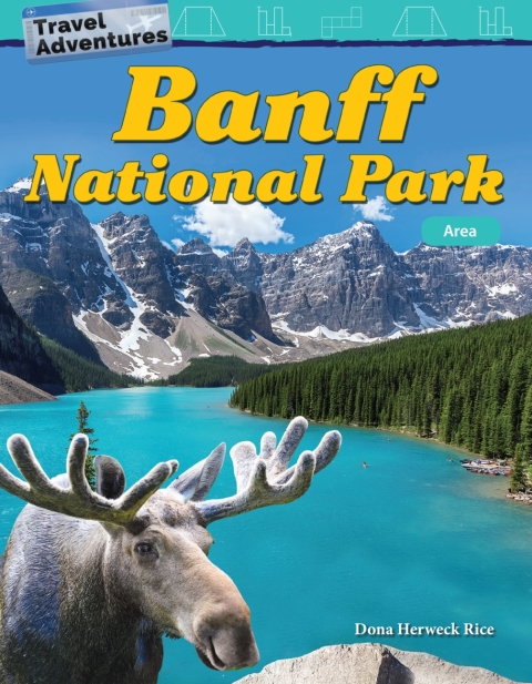 Cover image for book Travel Adventures: Banff National Park: Area