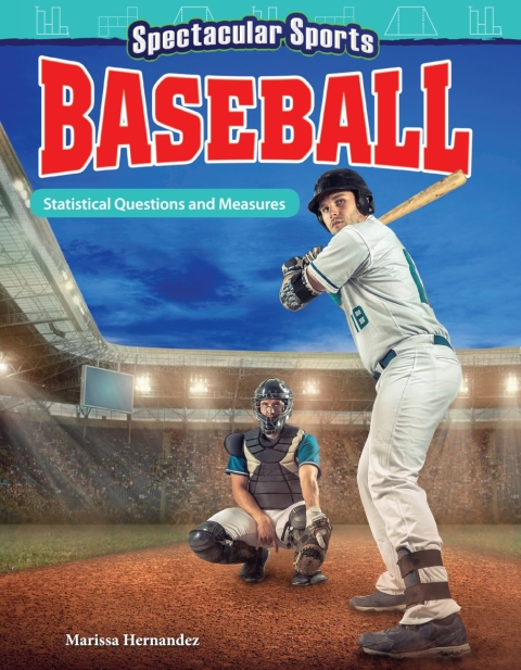 Cover image for book Spectacular Sports: Baseball: Statistical Questions and Measures