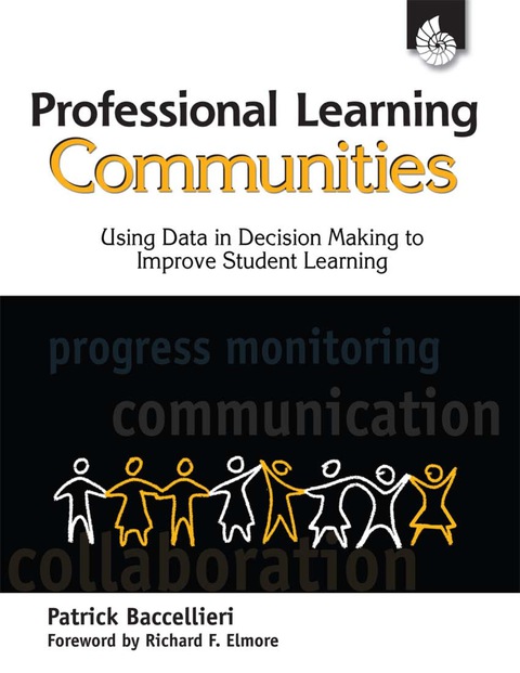 Cover image for book Professional Learning Communities: Using Data in Decision Making