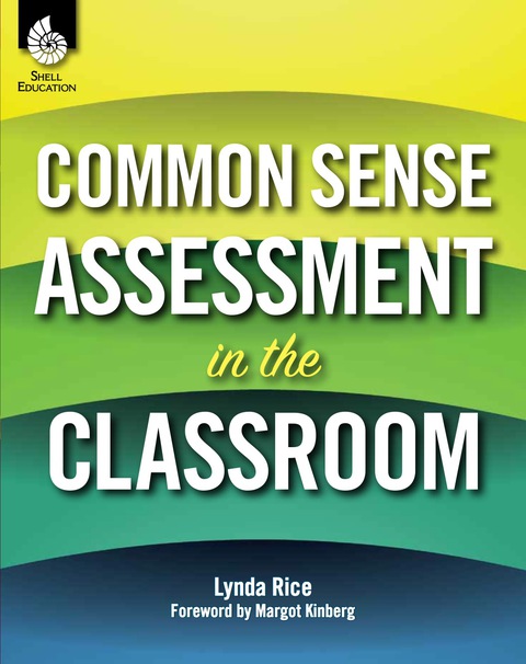 Cover image for book Common Sense Assessment in the Classroom