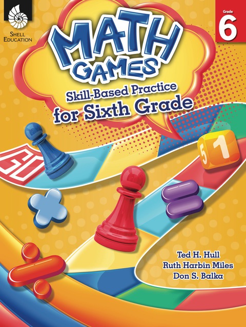 Cover image for book Math Games: Skill-Based Practice for Sixth Grade