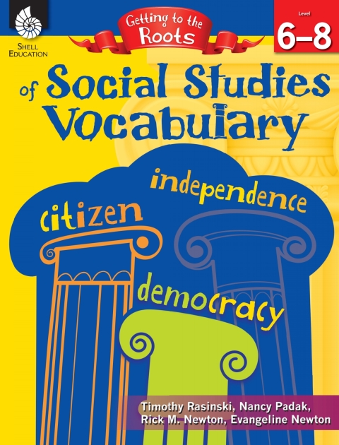 Cover image for book Getting to the Roots of Social Studies Vocabulary Levels 6-8