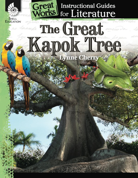 Cover image for book The Great Kapok Tree: An Instructional Guide for Literature