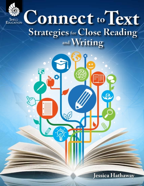 Cover image for book Connect to Text: Strategies for Close Reading and Writing