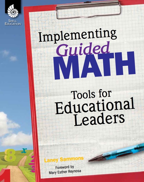 Cover image for book Implementing Guided Math: Tools for Educational Leaders