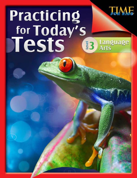 Cover image for book TIME For Kids: Practicing for Today's Tests Language Arts Level 3