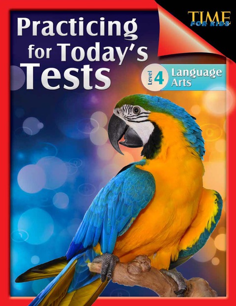 Cover image for book TIME For Kids: Practicing for Today's Tests Language Arts Level 4