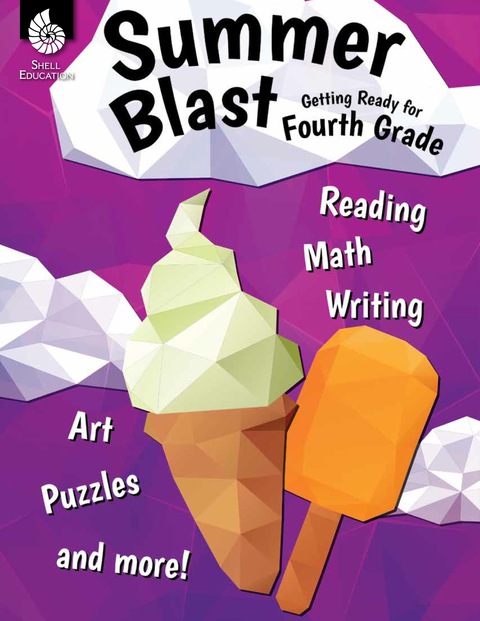 Cover image for book Summer Blast: Getting Ready for Fourth Grade