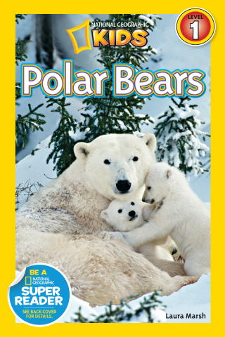 Polar Bears (National Geographic Kids Readers, Level 1)