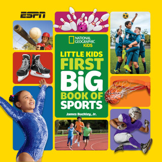 National Geographic Little Kids First Big Book of Sports