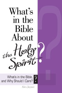 Cover image: What's in the Bible About the Holy Spirit? 9780687652846