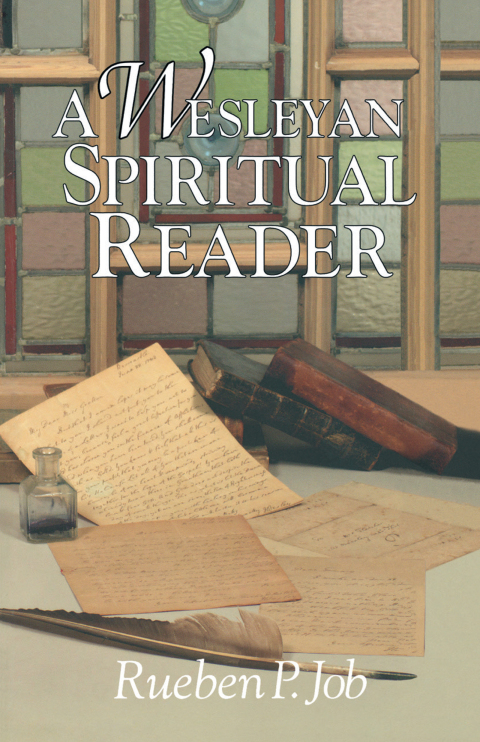 Cover image for book A Wesleyan Spiritual Reader