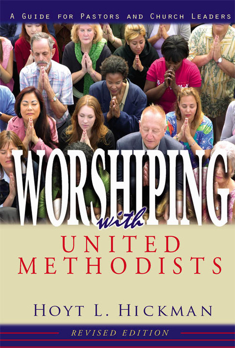 Cover image for book Worshiping with United Methodists Revised Edition