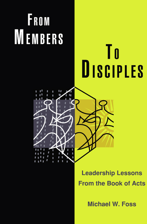 Cover image for book From Members to Disciples