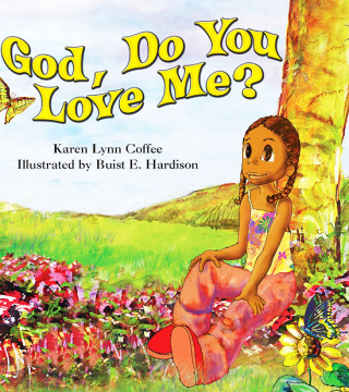 God, Do You Love Me?