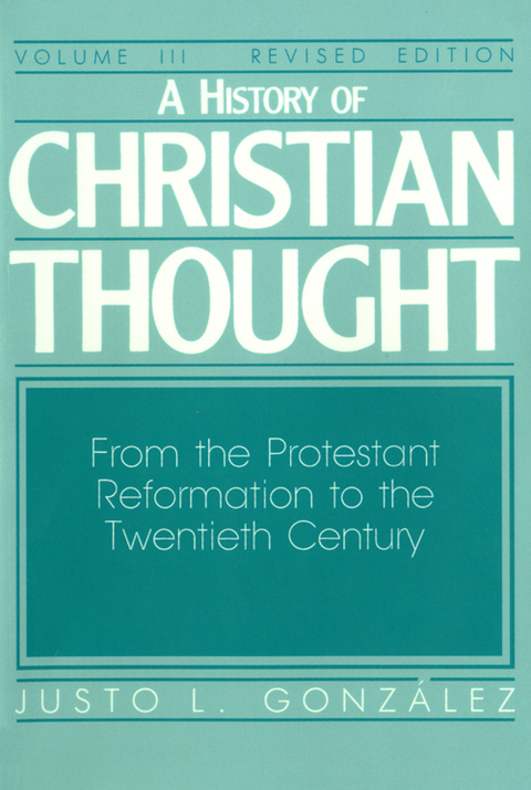 Cover image for book A History of Christian Thought Volume III