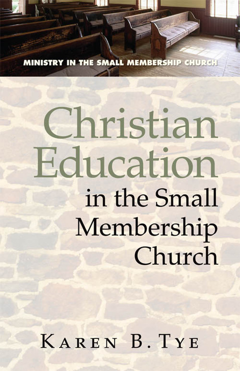 Cover image for book Christian Education in the Small Membership Church